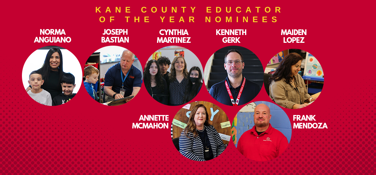 East Aurora Extension Kane County Educator of the Year Nominees